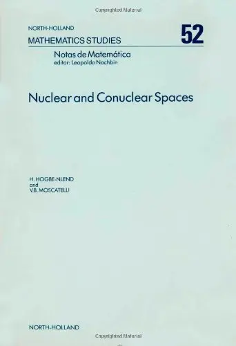 Cover of Nuclear and Conuclear Spaces