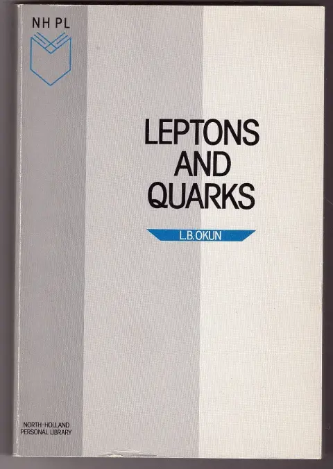 Cover of Leptons and Quarks