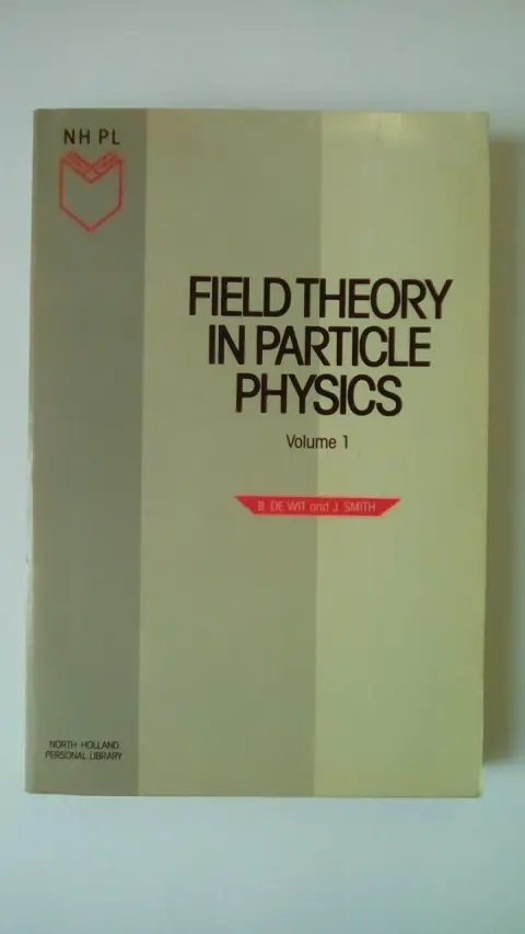 Cover of Field Theory in Particle Physics