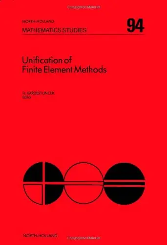 Cover of Unification of Finite Element Methods