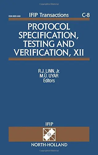 Cover of Protocol Specification, Testing and Verification, XII