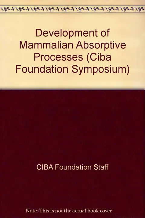 Cover of Development of Mammalian Absorptive Processes