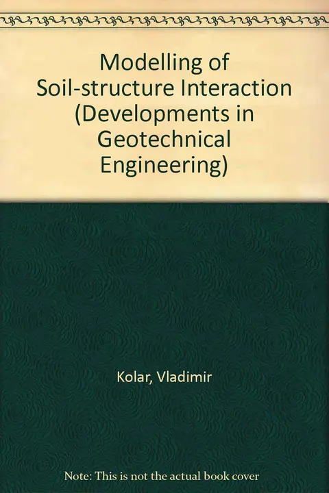 Cover of Modelling of Soil-Structure Interaction