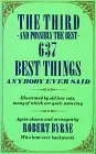 Cover of Third and Possibly the Best 637 Best Things Anybody Ever Said
