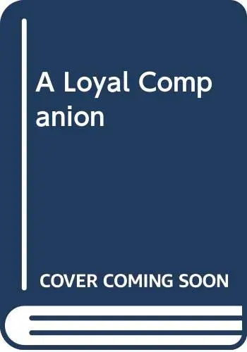 Cover of A Loyal Companion