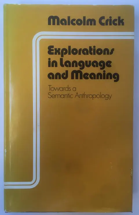 Cover of Explorations in Language and Meaning