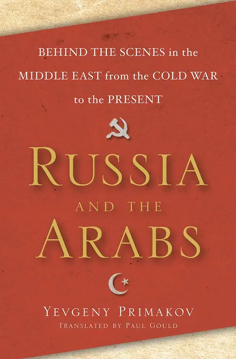 Cover of Russia and the Arabs