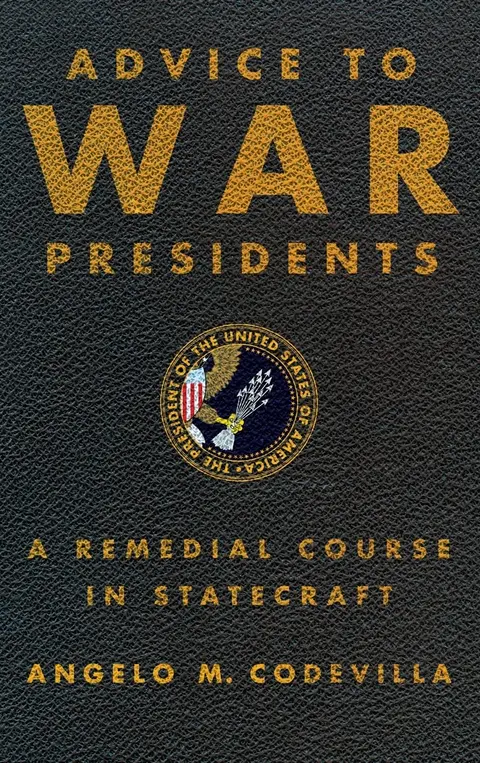 Cover of Advice to War Presidents
