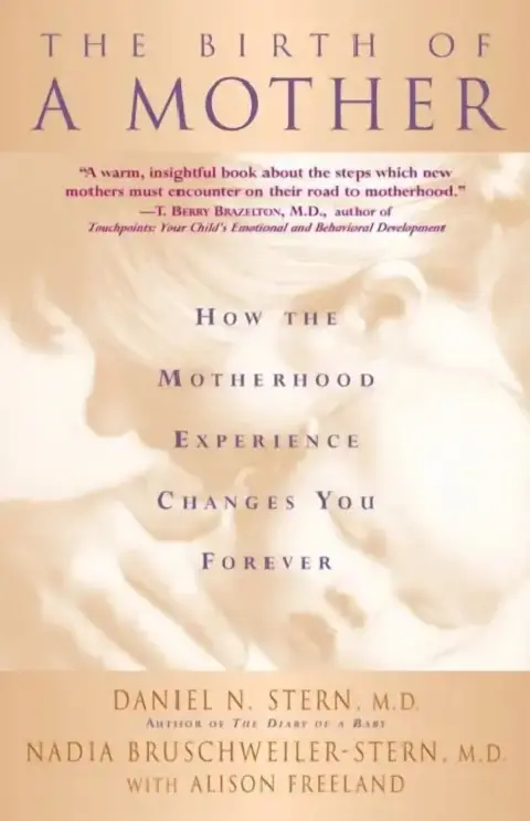 Cover of The Birth of a Mother