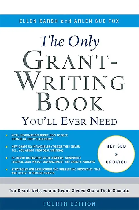 Cover of The Only Grant-Writing Book You'Ll Ever Need