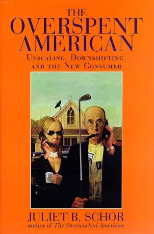 Cover of The Overspent American
