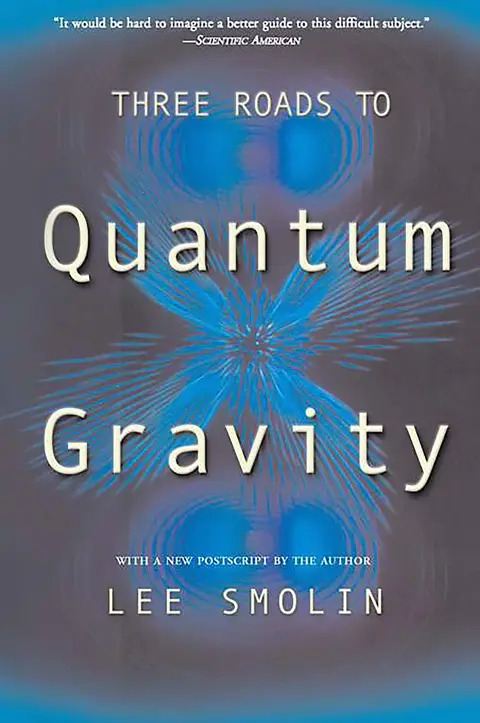 Cover of Three Roads to Quantum Gravity