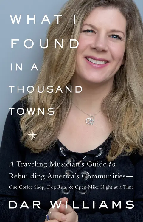 Cover of What I Found in A Thousand Towns