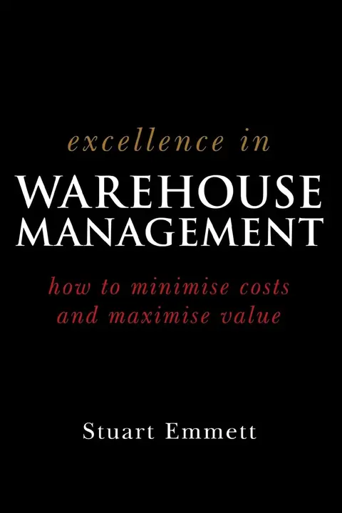 Cover of Excellence in Warehouse Management