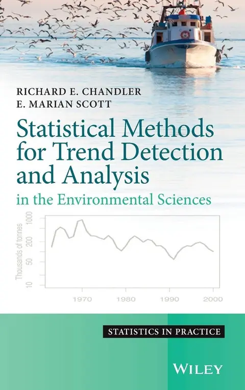 Cover of Statistical Methods for Trend Detection and Analysis in the Environmental Sciences