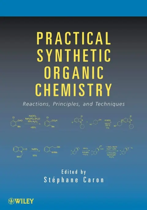 Cover of Practical Synthetic Organic Chemistry