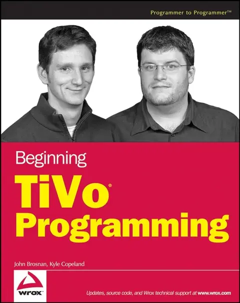 Cover of Beginning TiVo® Programming