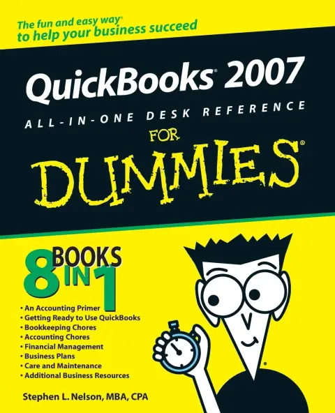 Cover of Quickbooks 2007 All-in-One Desk Reference for Dummies
