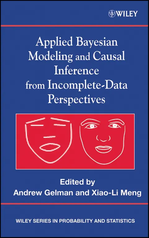 Cover of Applied Bayesian Modeling and Causal Inference from Incomplete Data Perspectives (hb 2004)