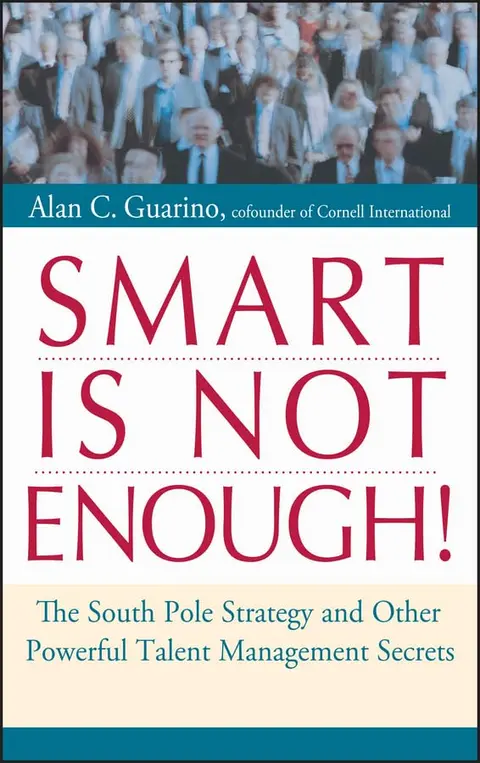 Cover of Smart Is Not Enough!