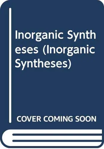 Cover of Inorganic Syntheses