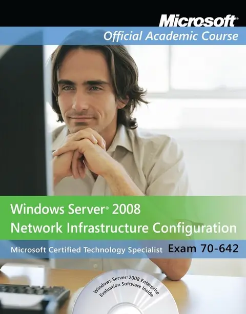 Cover of Exam 70–642 Windows Server 2008 Network Infrastructure Configuration