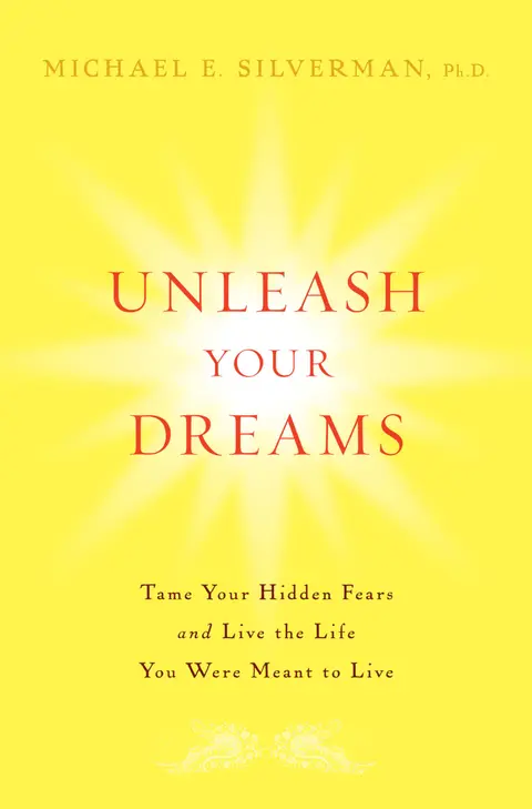 Cover of Unleash Your Dreams