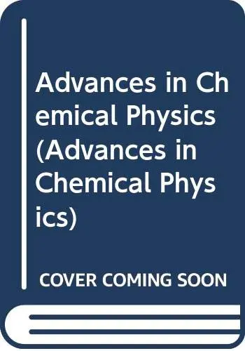 Cover of Advances in Chemical Physics