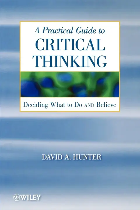 Cover of A Practical Guide to Critical Thinking