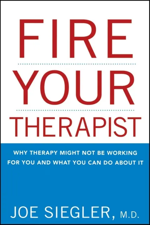 Cover of Fire Your Therapist