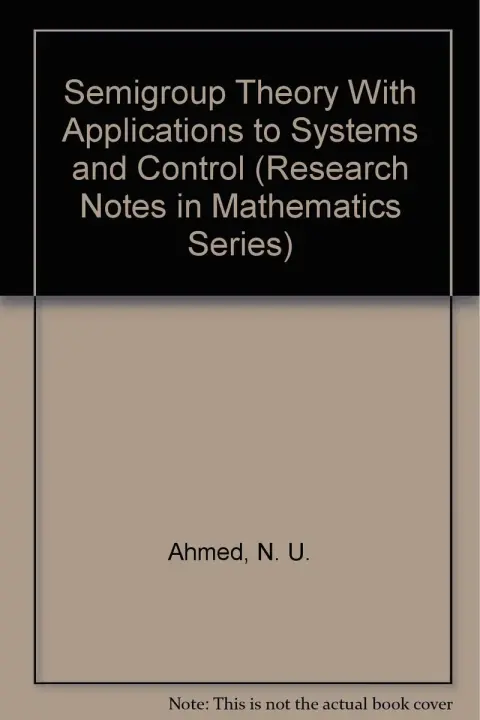 Cover of Semigroup Theory with Applications to Systems and Control