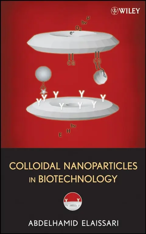 Cover of Colloidal Nanoparticles in Biotechnology
