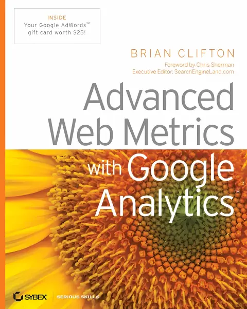 Cover of Advanced Web Metrics with Google Analytics
