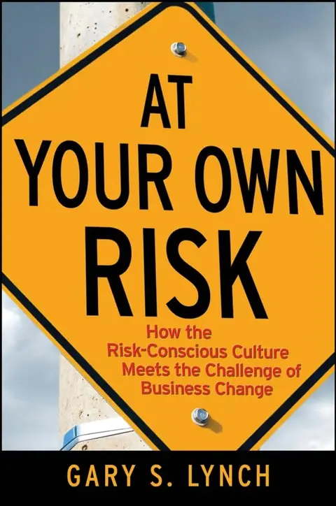 Cover of At Your Own Risk!