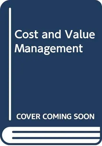 Cover of Cost and Value Management in Projects