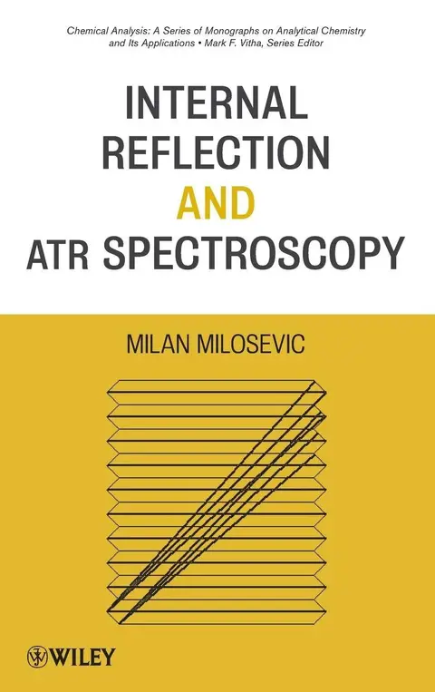 Cover of Internal Reflection and ATR Spectroscopy
