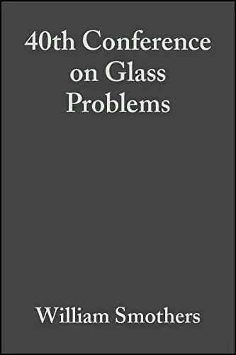 Cover of 40th Conference on Glass Problems