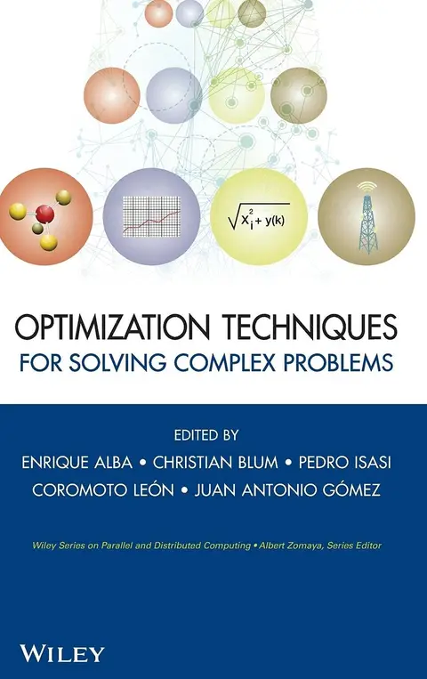 Cover of Optimization Techniques for Solving Complex Problems