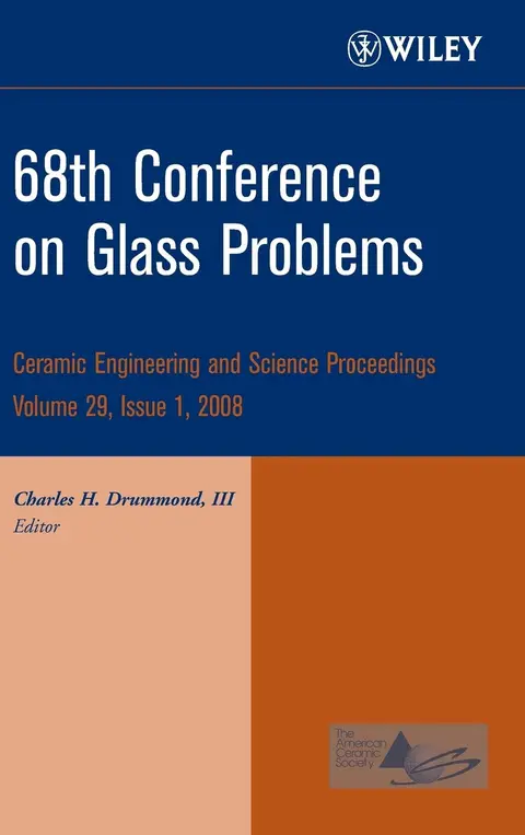Cover of 68th Conference on Glass Problems, Volume 29, Issue 1