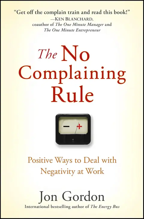 Cover of The No Complaining Rule