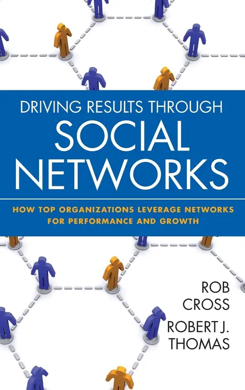 Cover of Driving Results Through Social Networks