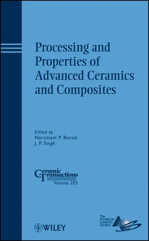 Cover of Processing and Properties of Advanced Ceramics and Composites