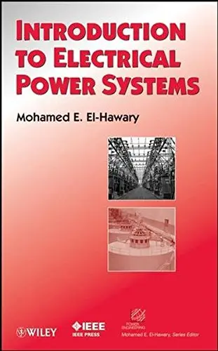 Cover of Introduction to Electrical Power Systems