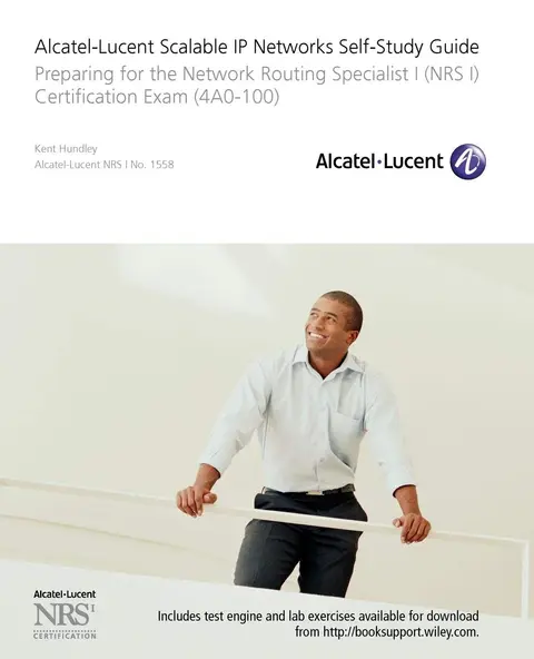Cover of Alcatel-Lucent Scalable IP Networks Self-Study Guide - Preparing for the Network Routing Specialist I (NRS I) Certification Exam