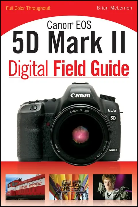 Cover of Canon EOS 5D Mark II Digital Field Guide