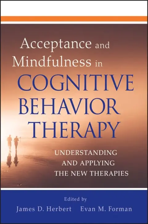Cover of Acceptance and Mindfulness in Cognitive Behavior Therapy