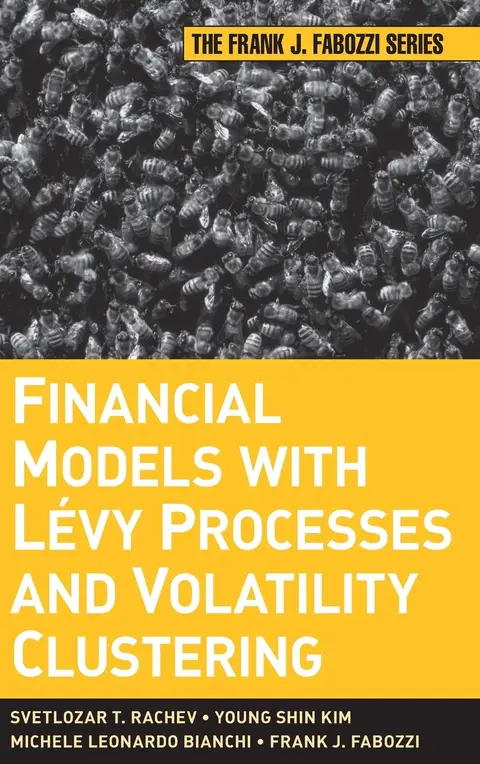 Cover of Financial Models with Levy Processes and Volatility Clustering (hb)