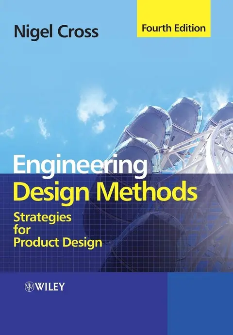 Cover of Engineering Design Methods 4e