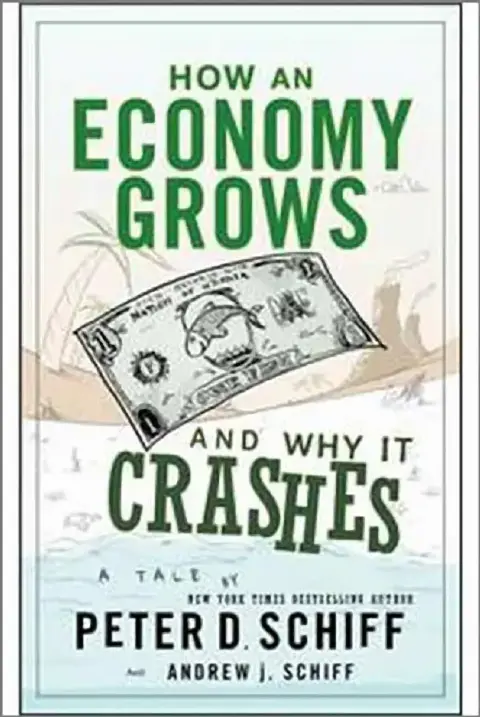 Cover of How An Economy Grows & Why It Crashes