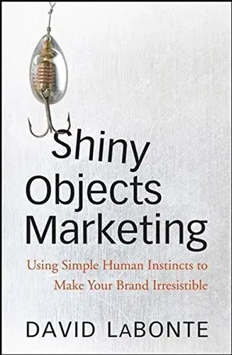 Cover of Shiny Objects Marketing